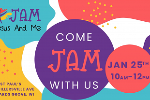 JAM -Jesus and Me- January 25th