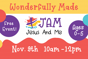 Wonderfully Made - November 9th