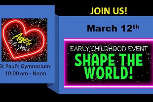 Early Childhood Shape the World Event!